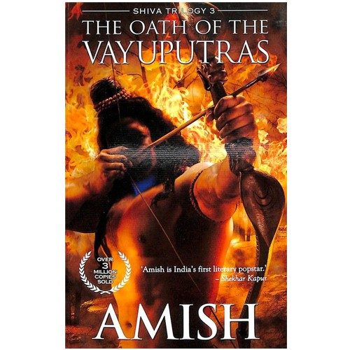 The Oath of the Vayuputras (Shiva Trilogy)